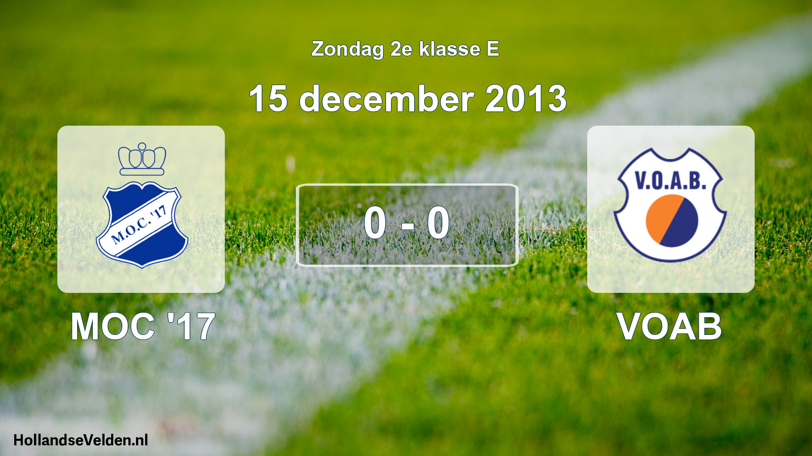 Total number of matches played: MOC '17 - VOAB 0 - 0 (15 December 2013)