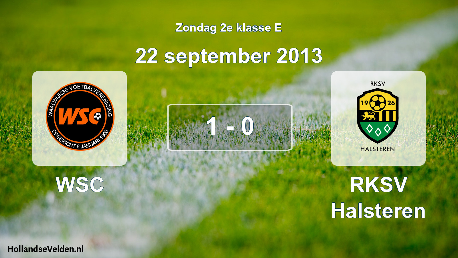 Total number of matches played: WSC - RKSV Halsteren 1 - 0 (22 September 2013)