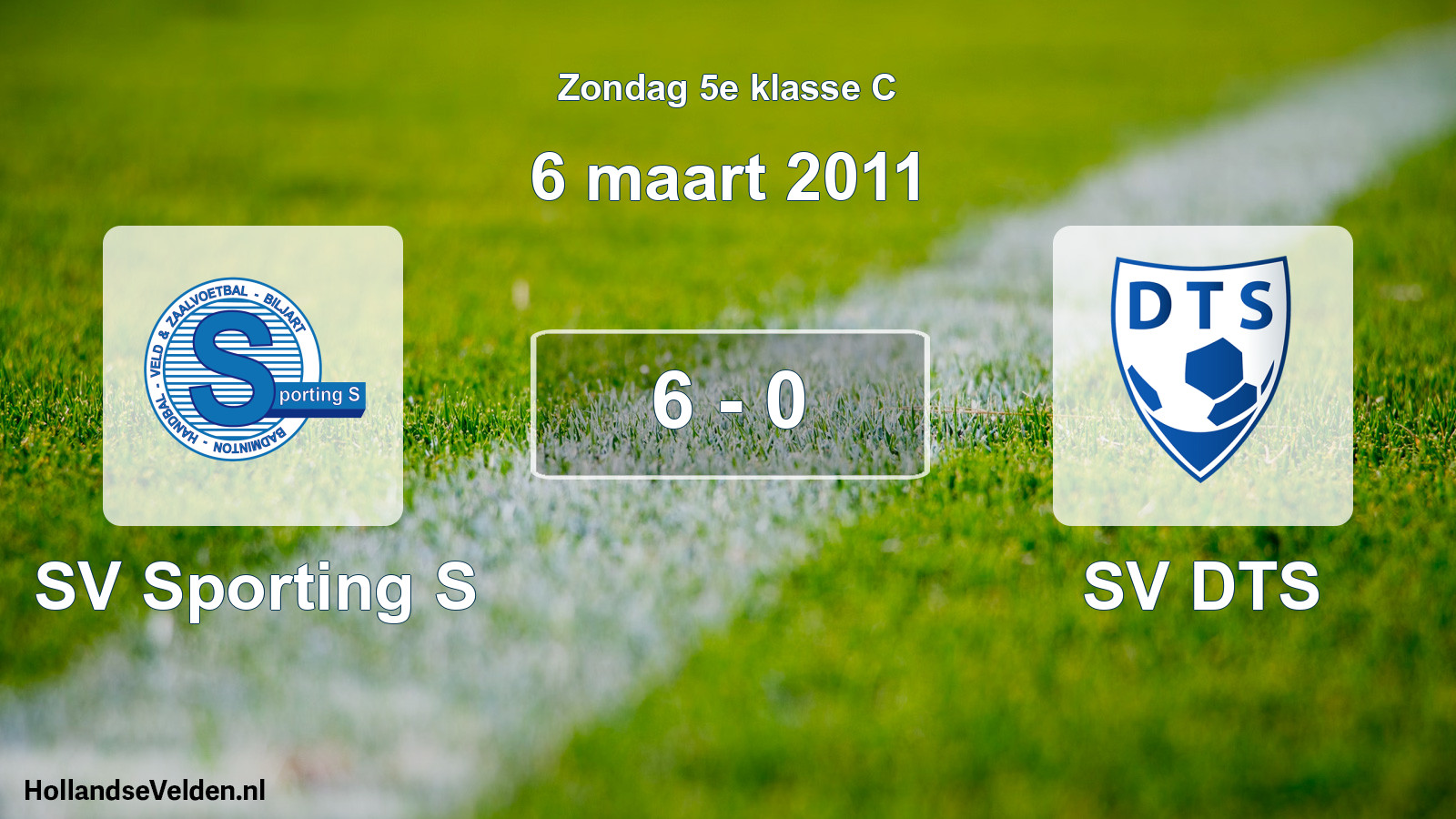 Total number of matches played: SV Sporting S - SV DTS 6 - 0 (6 March 2011)