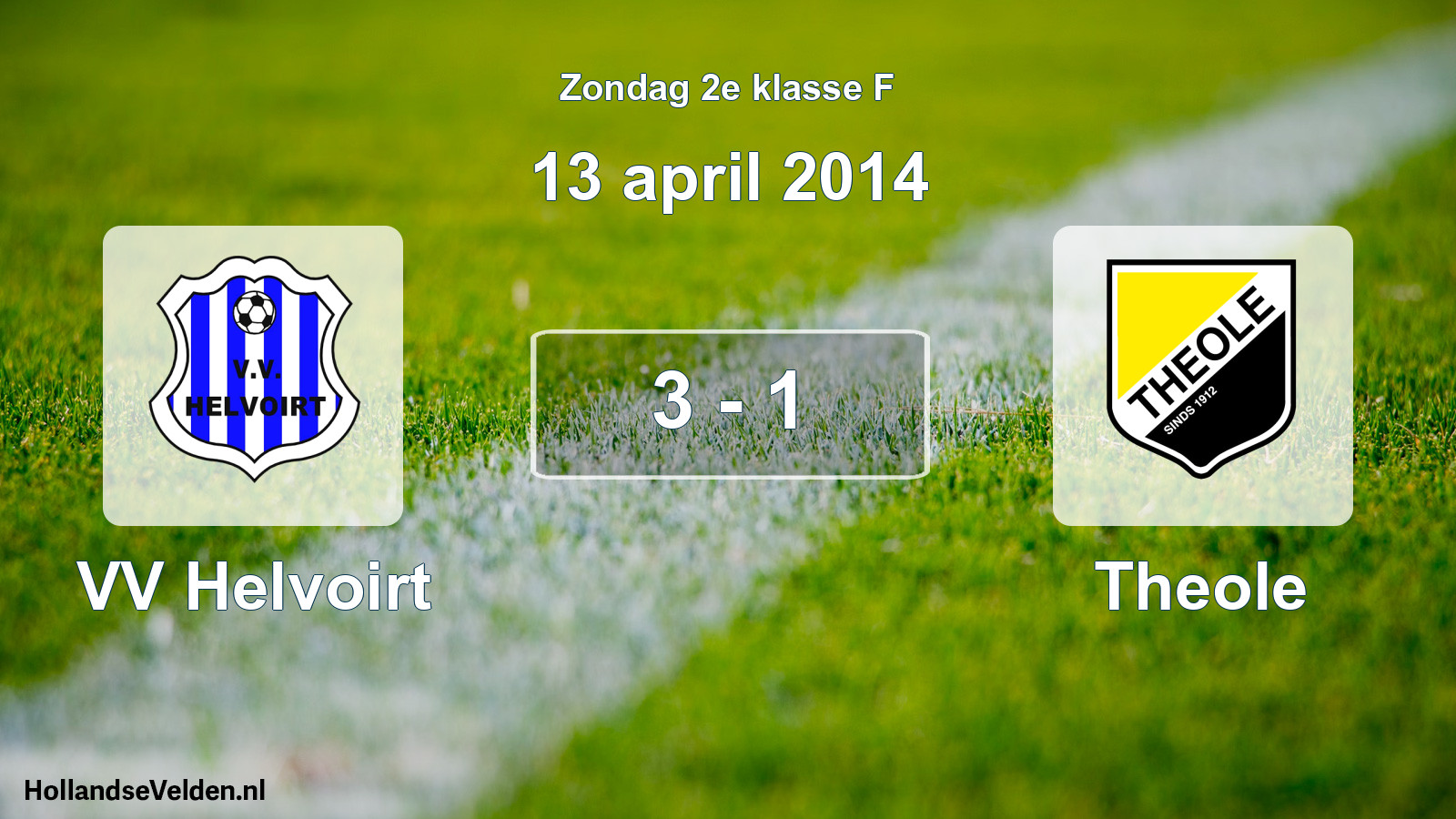 Total number of matches played: VV Helvoirt - Theole 3 - 1 (13 April 2014)