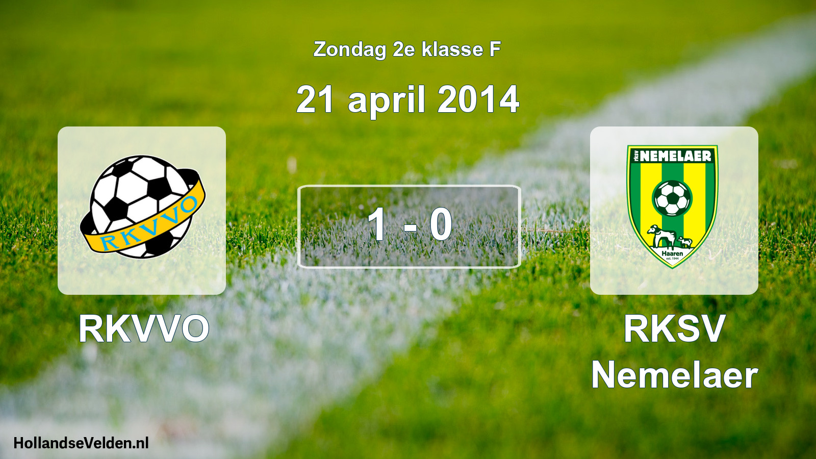 Total number of matches played: RKVVO - RKSV Nemelaer 1 - 0 (21 April 2014)