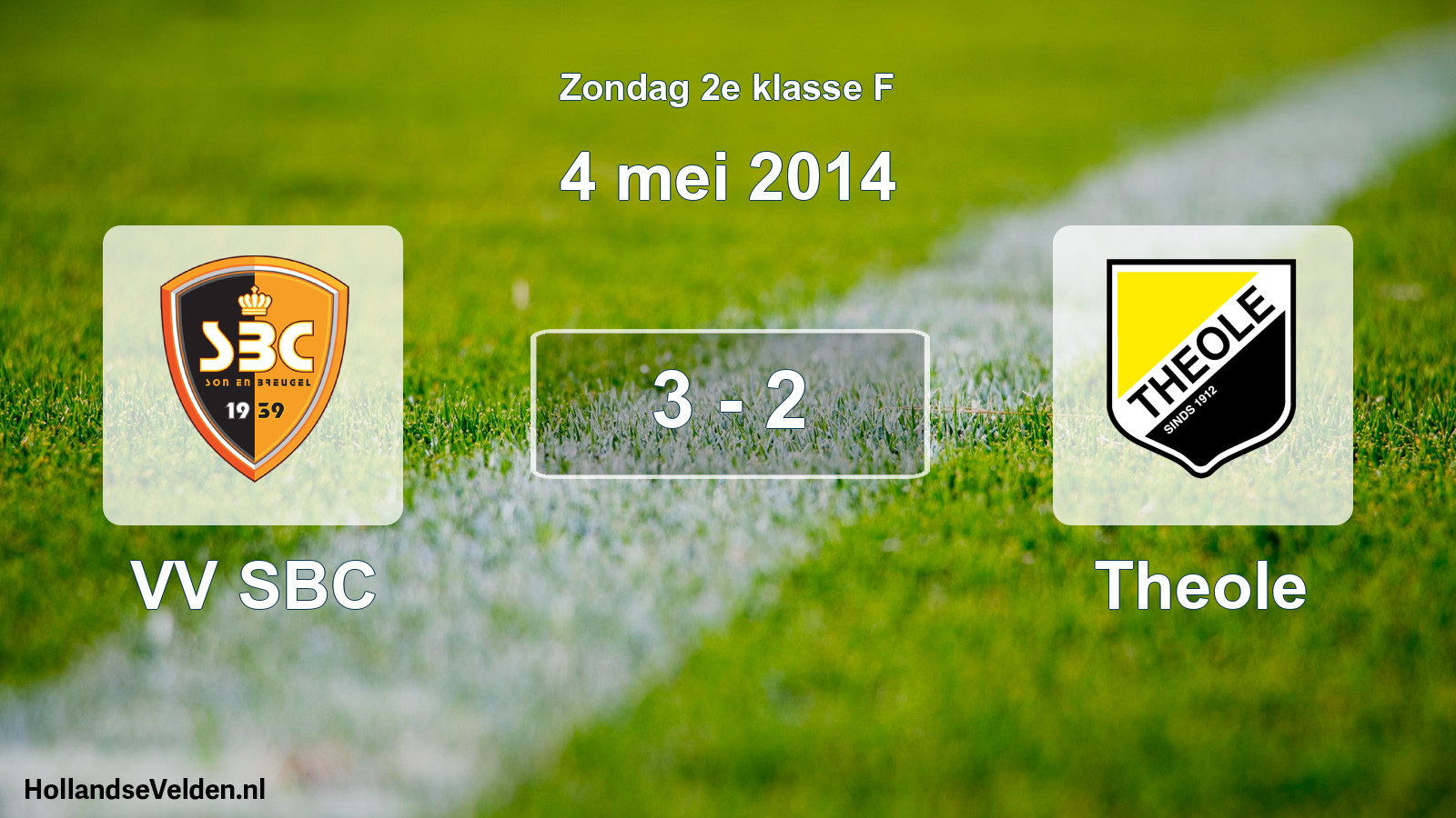 Total number of matches played: VV SBC - Theole 3 - 2 (4 May 2014)