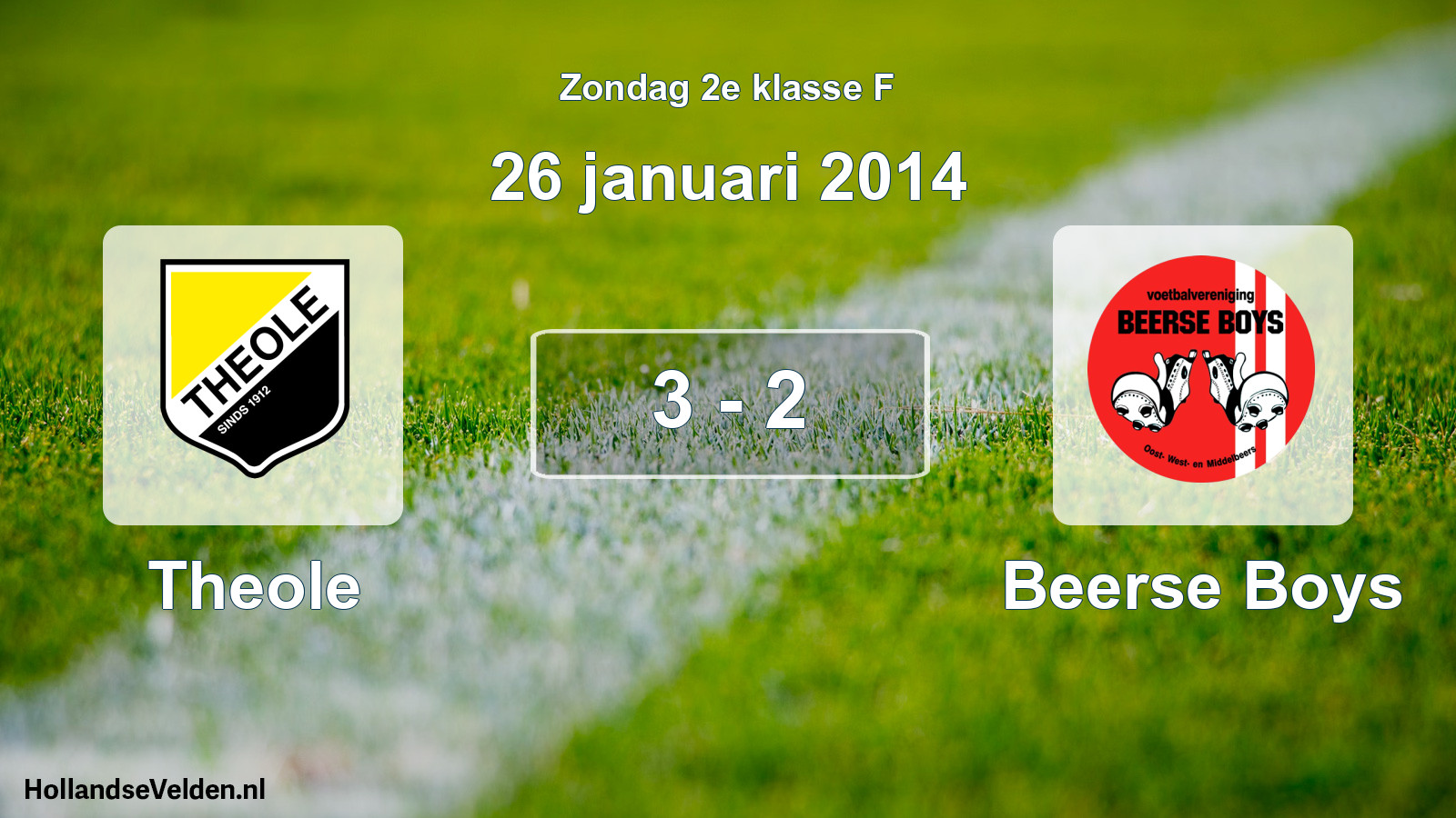 Total number of matches played: Theole - Beerse Boys 3 - 2 (26 January 2014)