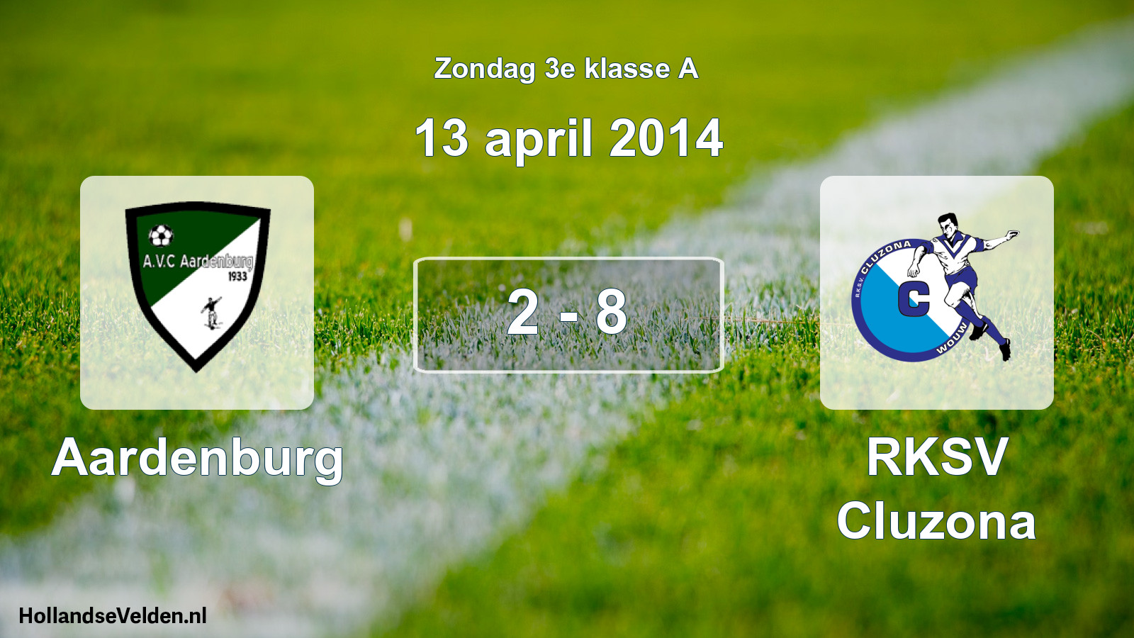 Total number of matches played: Aardenburg - RKSV Cluzona 2 - 8 (13 April 2014)