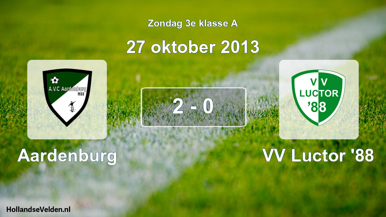 Total number of matches played: Aardenburg - VV Luctor '88 2 - 0 (27 October 2013)