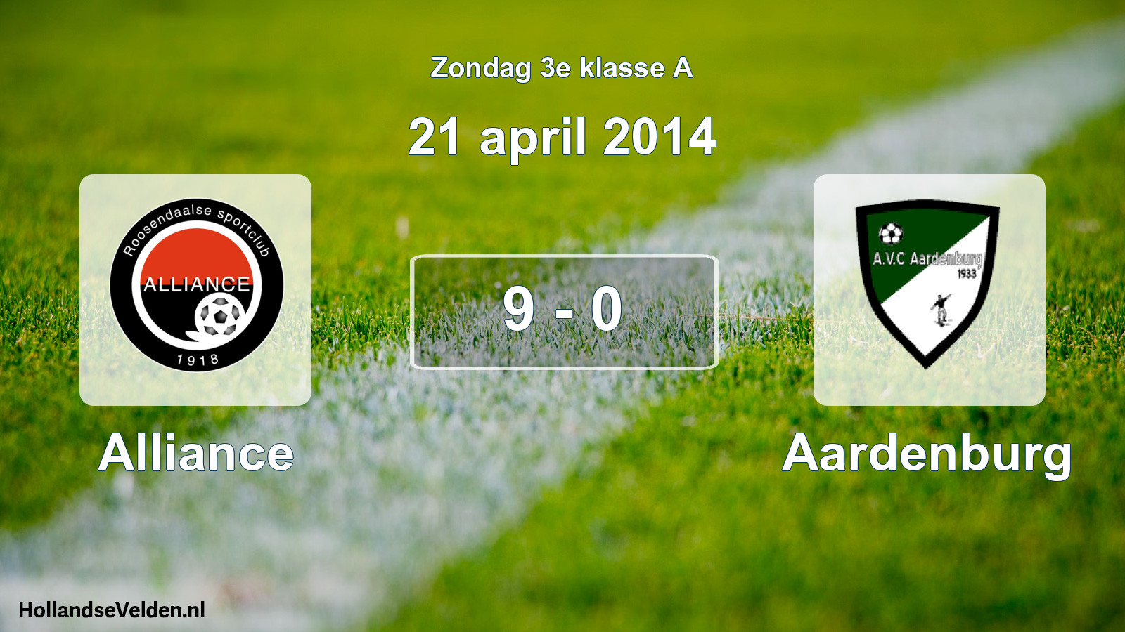 Total number of matches played: Alliance - Aardenburg 9 - 0 (21 April 2014)