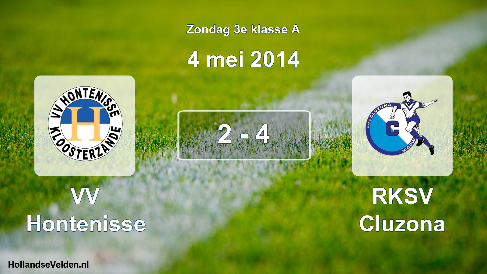 Total number of matches played: VV Hontenisse - RKSV Cluzona 2 - 4 (4 May 2014)