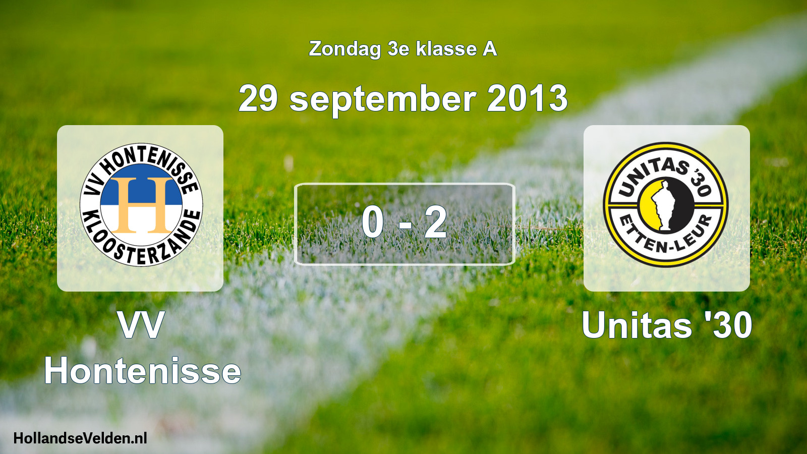 Total number of matches played: VV Hontenisse - Unitas '30 0 - 2 (29 September 2013)