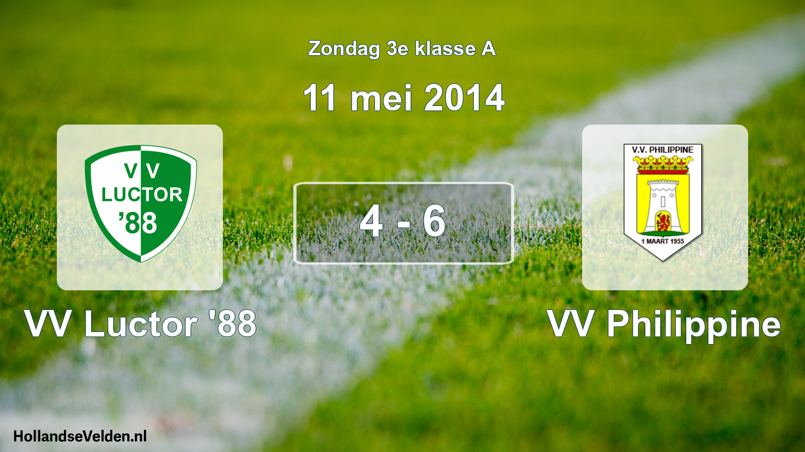 Total number of matches played: VV Luctor '88 - VV Philippine 4 - 6 (11 May 2014)