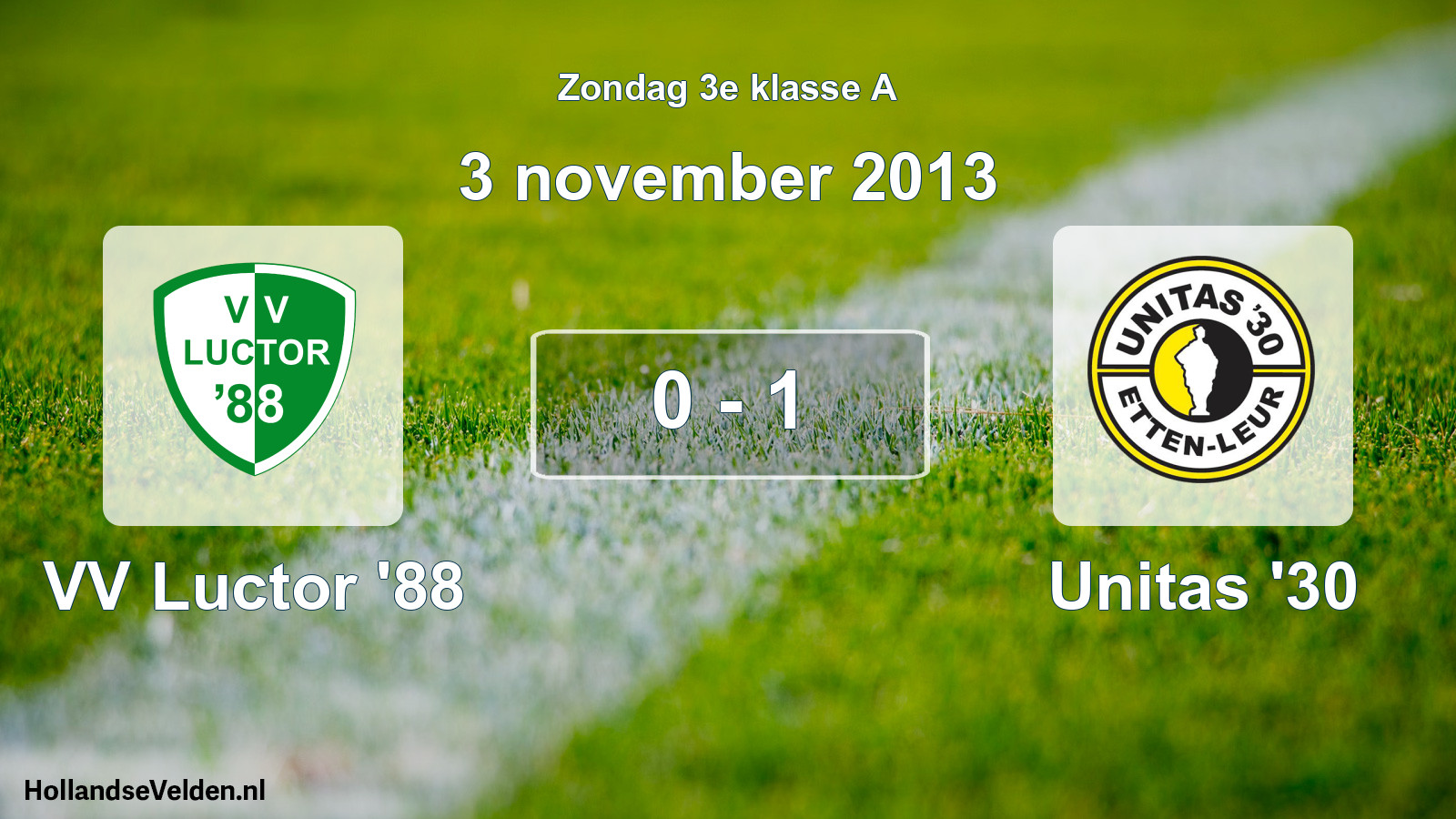 Total number of matches played: VV Luctor '88 - Unitas '30 0 - 1 (3 November 2013)