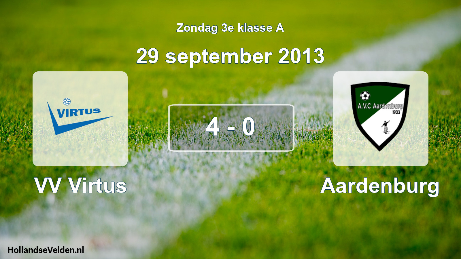 Total number of matches played: VV Virtus - Aardenburg 4 - 0 (29 September 2013)