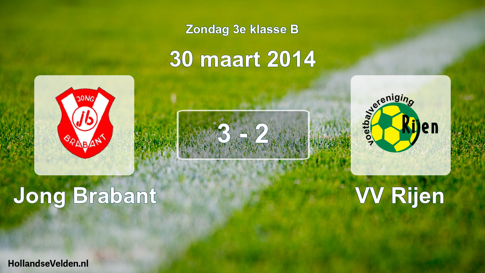 Total number of matches played: Jong Brabant - VV Rijen 3 - 2 (30 March 2014)
