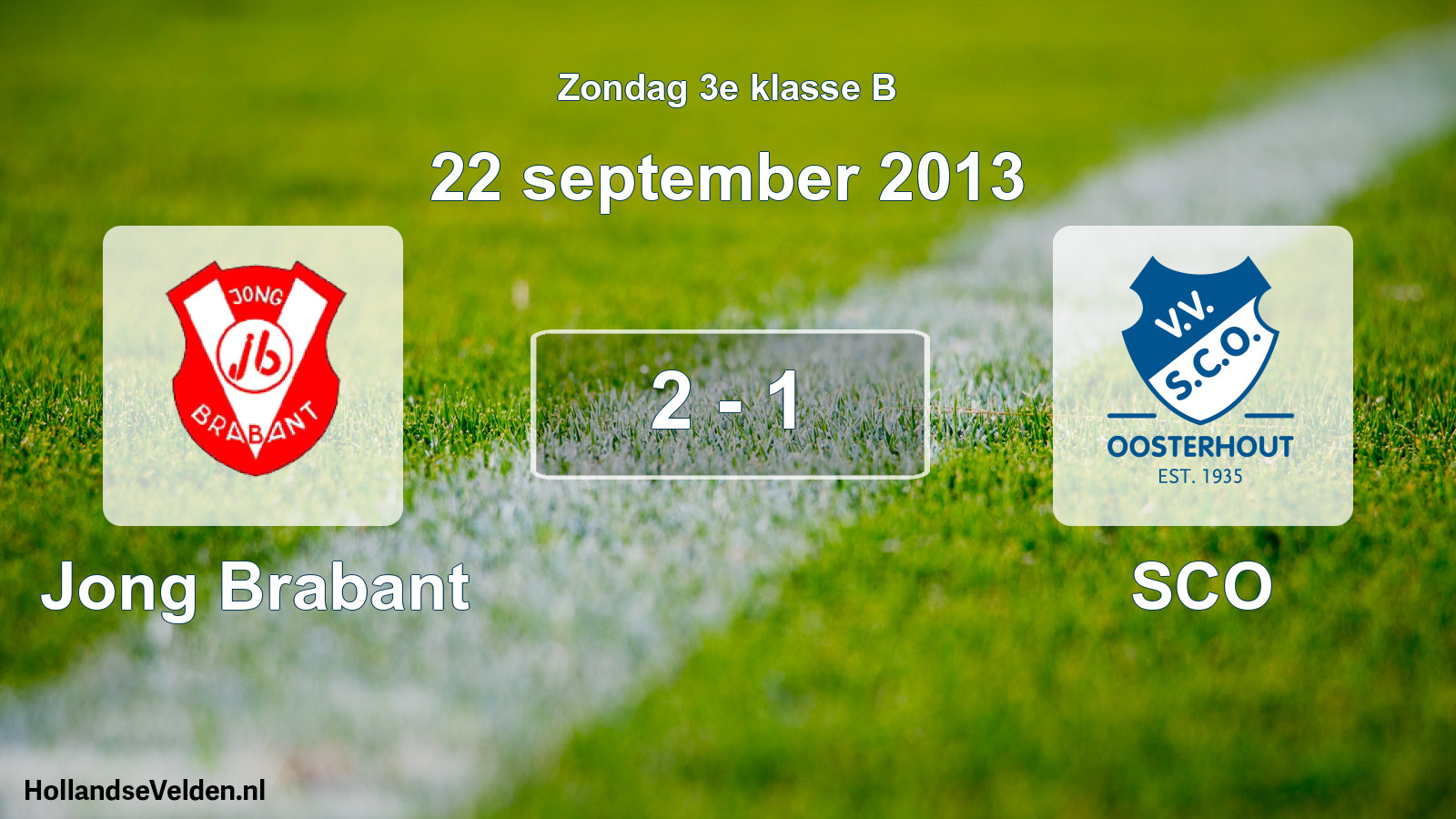 Total number of matches played: Jong Brabant - SCO 2 - 1 (22 September 2013)