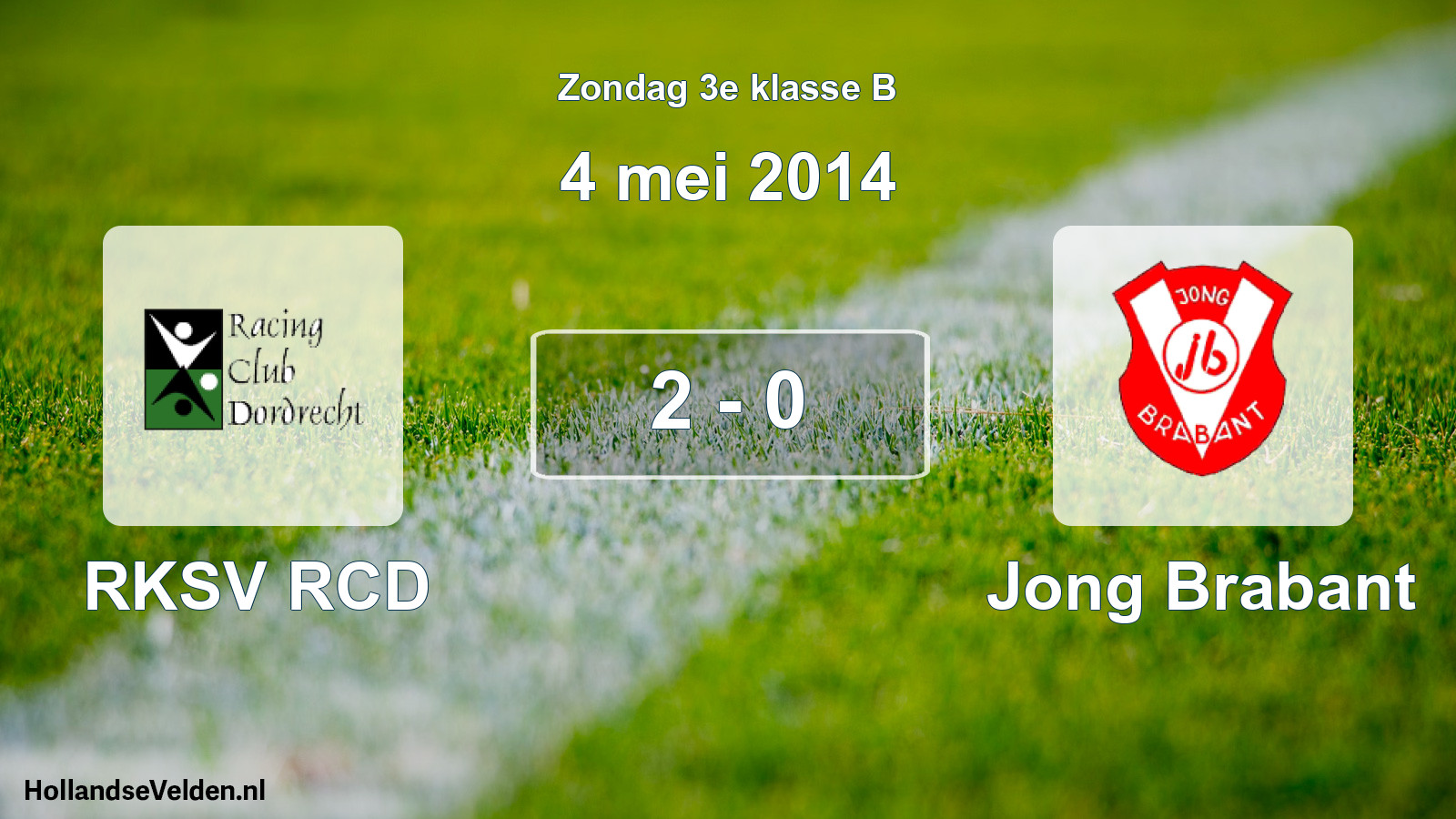 Total number of matches played: RKSV RCD - Jong Brabant 2 - 0 (4 May 2014)