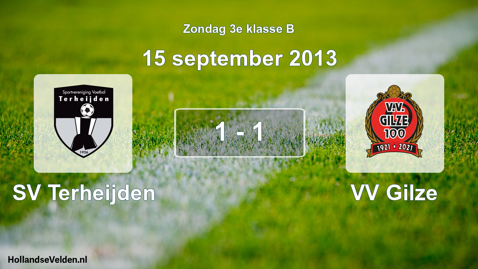 Total number of matches played: SV Terheijden - VV Gilze 1 - 1 (15 September 2013)