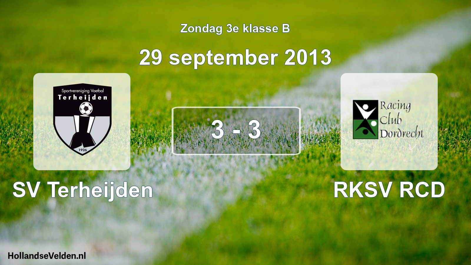 Total number of matches played: SV Terheijden - RKSV RCD 3 - 3 (29 September 2013)