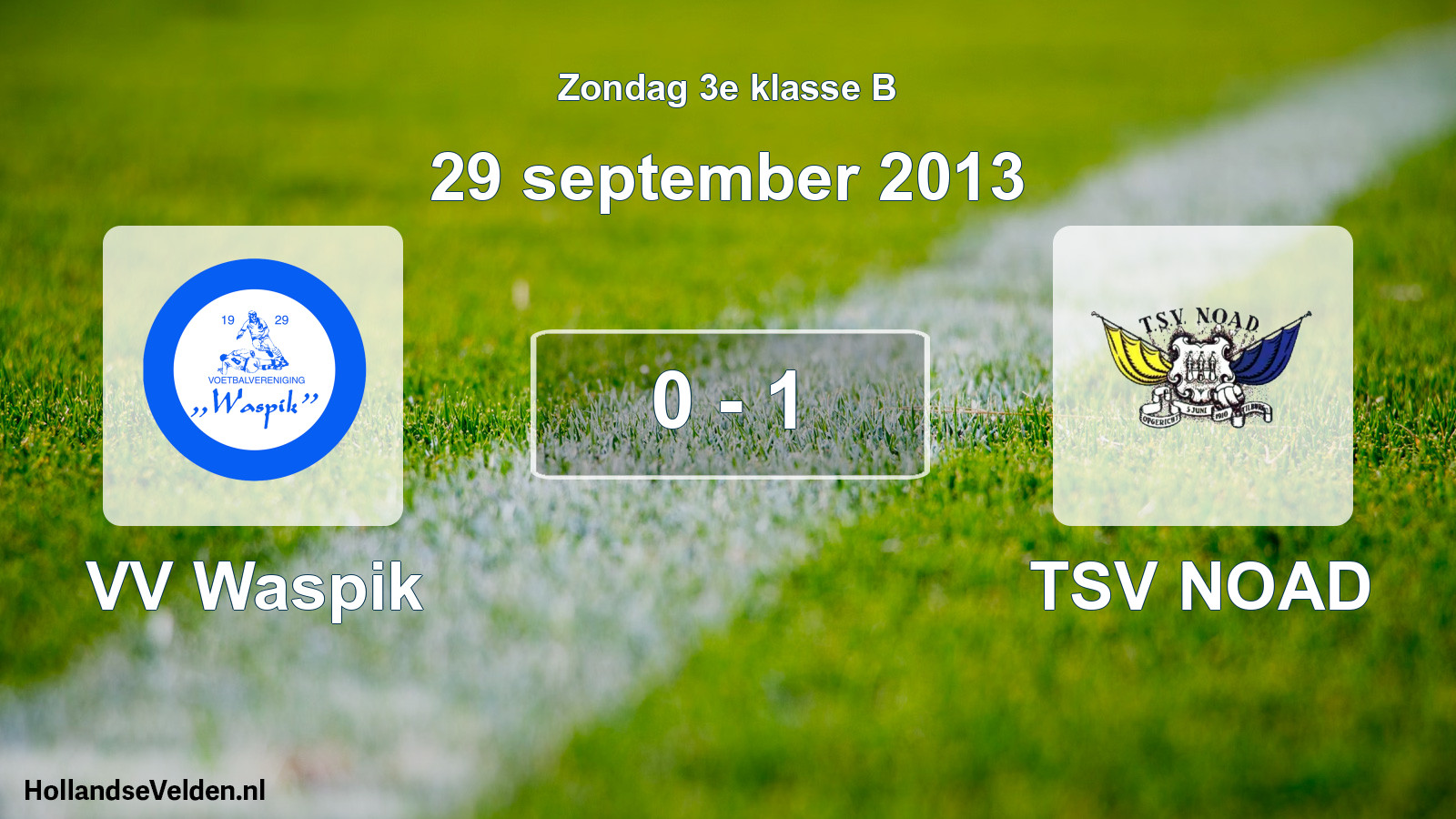 Total number of matches played: VV Waspik - TSV NOAD 0 - 1 (29 September 2013)