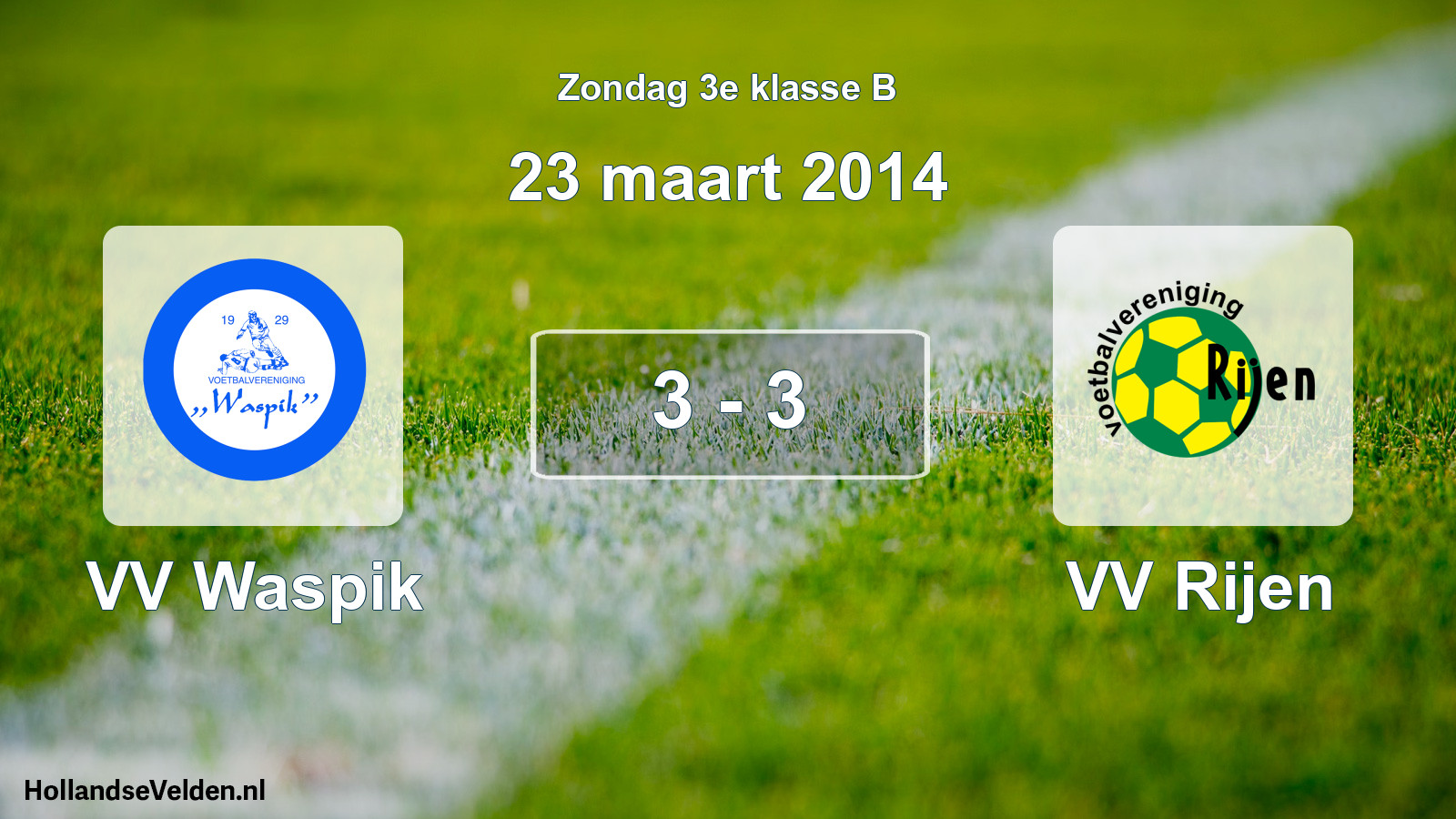 Total number of matches played: VV Waspik - VV Rijen 3 - 3 (23 March 2014)
