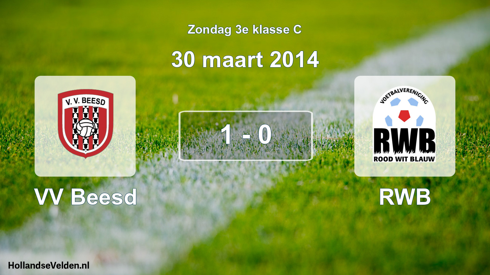 Total number of matches played: VV Beesd - RWB 1 - 0 (30 March 2014)