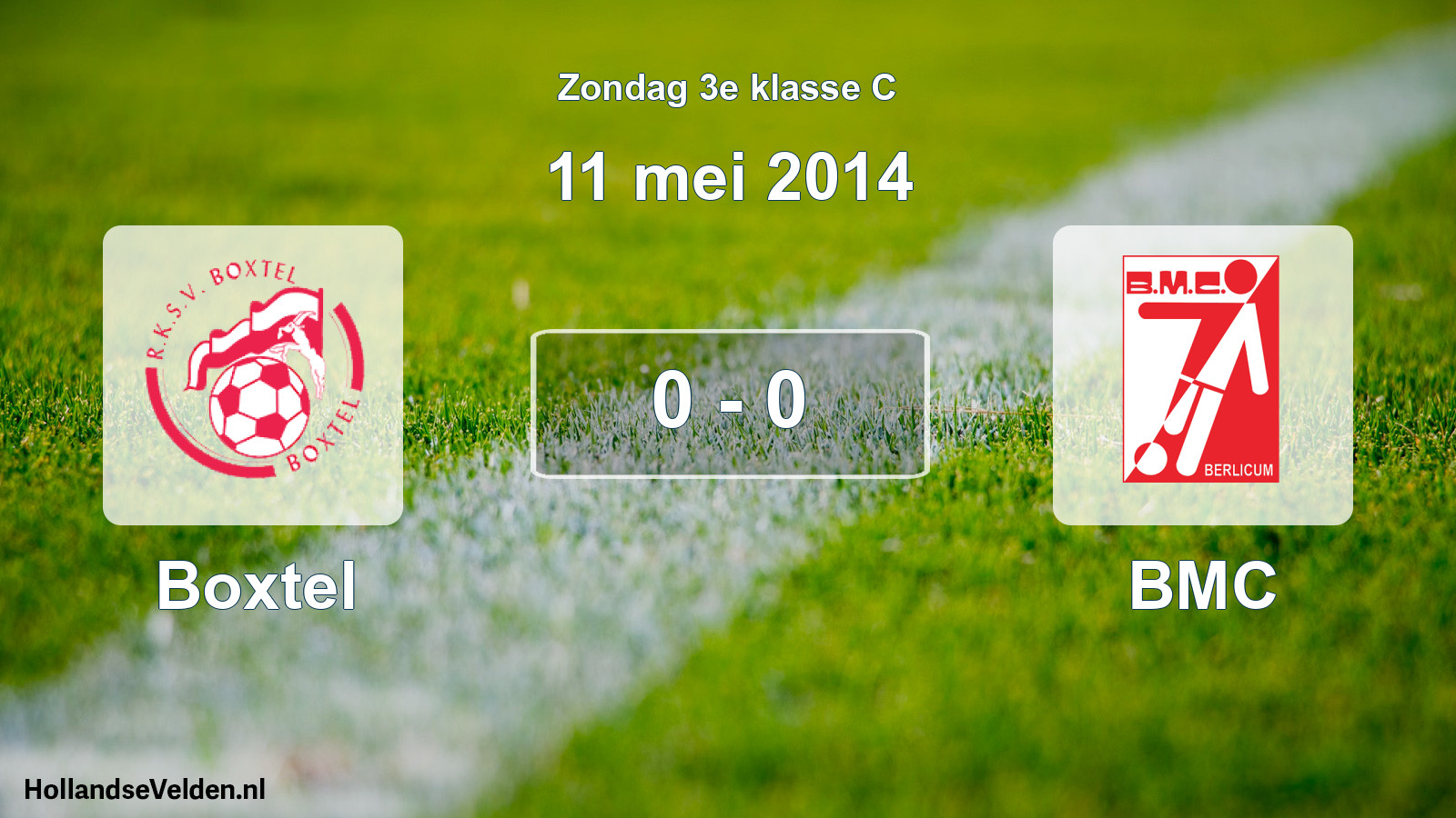 Total number of matches played: Boxtel - BMC 0 - 0 (11 May 2014)