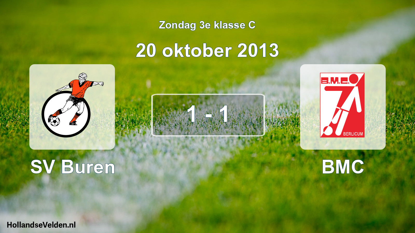 Total number of matches played: SV Buren - BMC 1 - 1 (20 October 2013)
