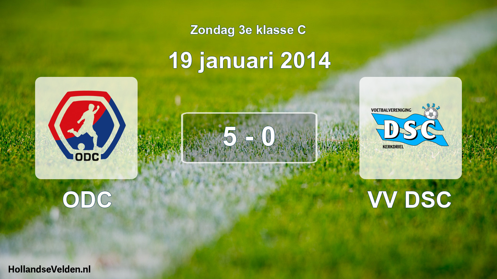 Total number of matches played: ODC - VV DSC 5 - 0 (19 January 2014)