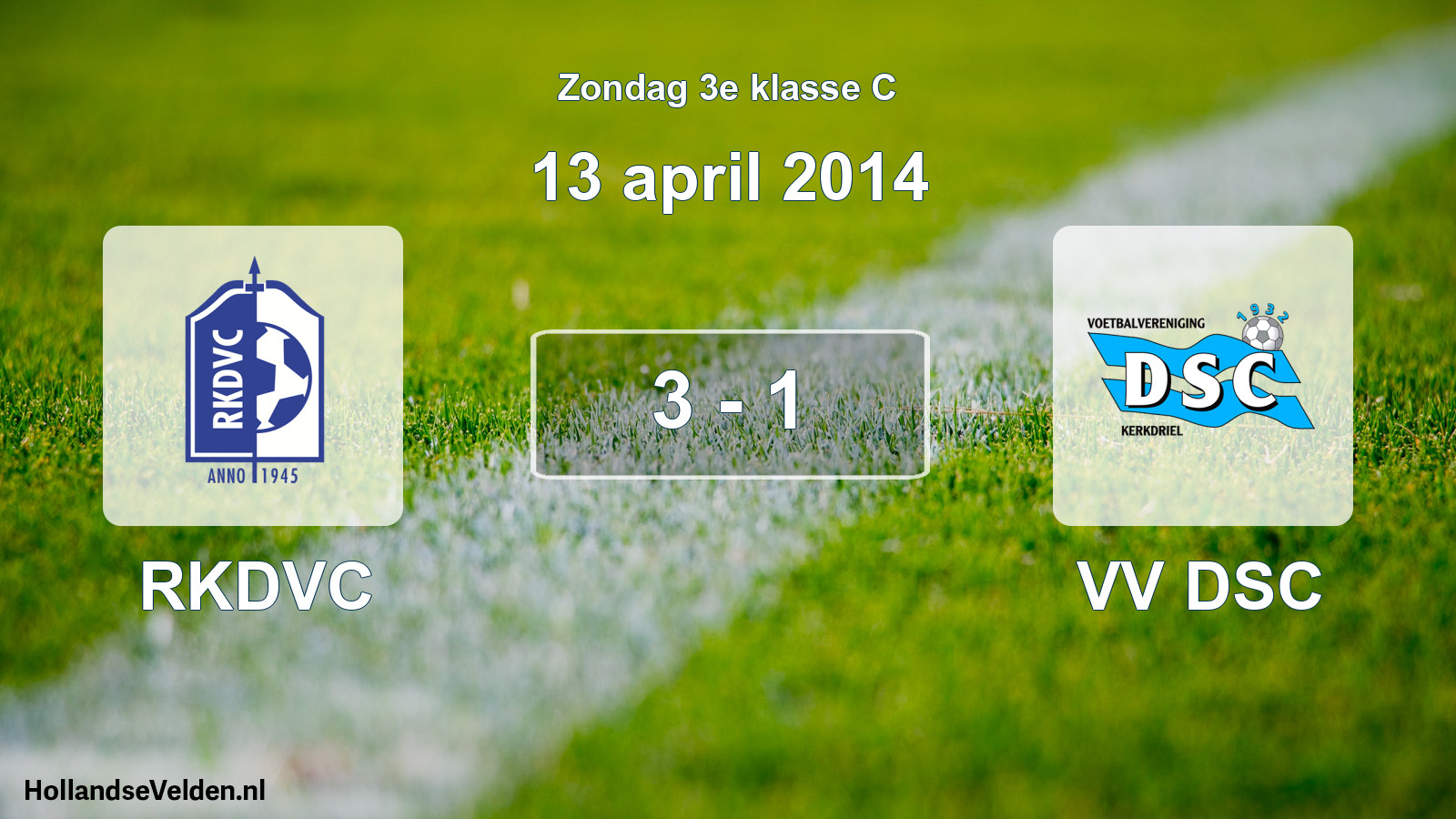 Total number of matches played: RKDVC - VV DSC 3 - 1 (13 April 2014)
