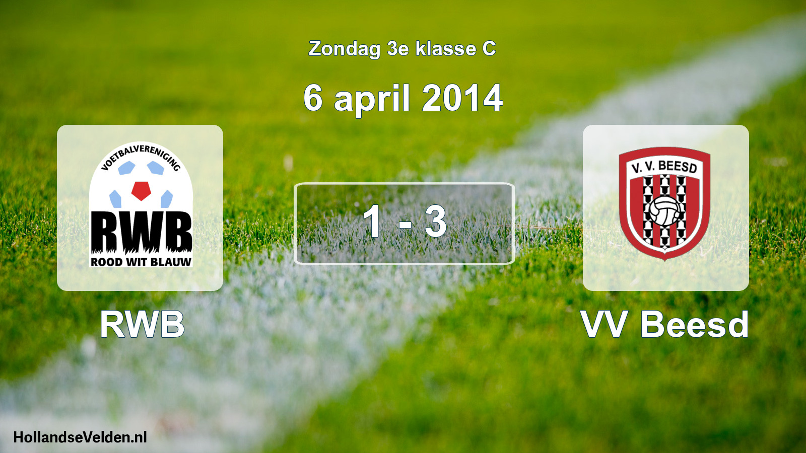 Total number of matches played: RWB - VV Beesd 1 - 3 (6 April 2014)