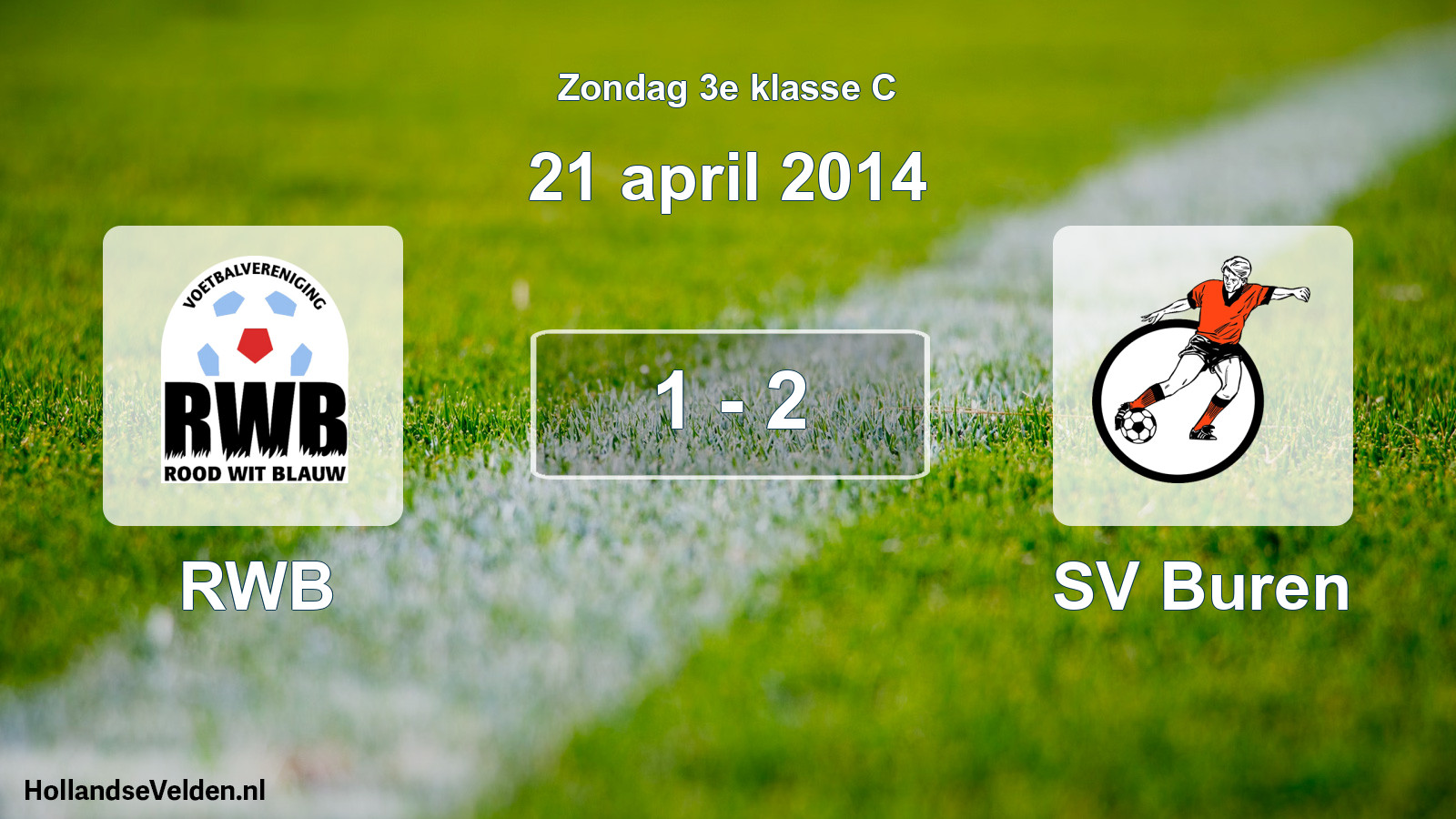 Total number of matches played: RWB - SV Buren 1 - 2 (21 April 2014)