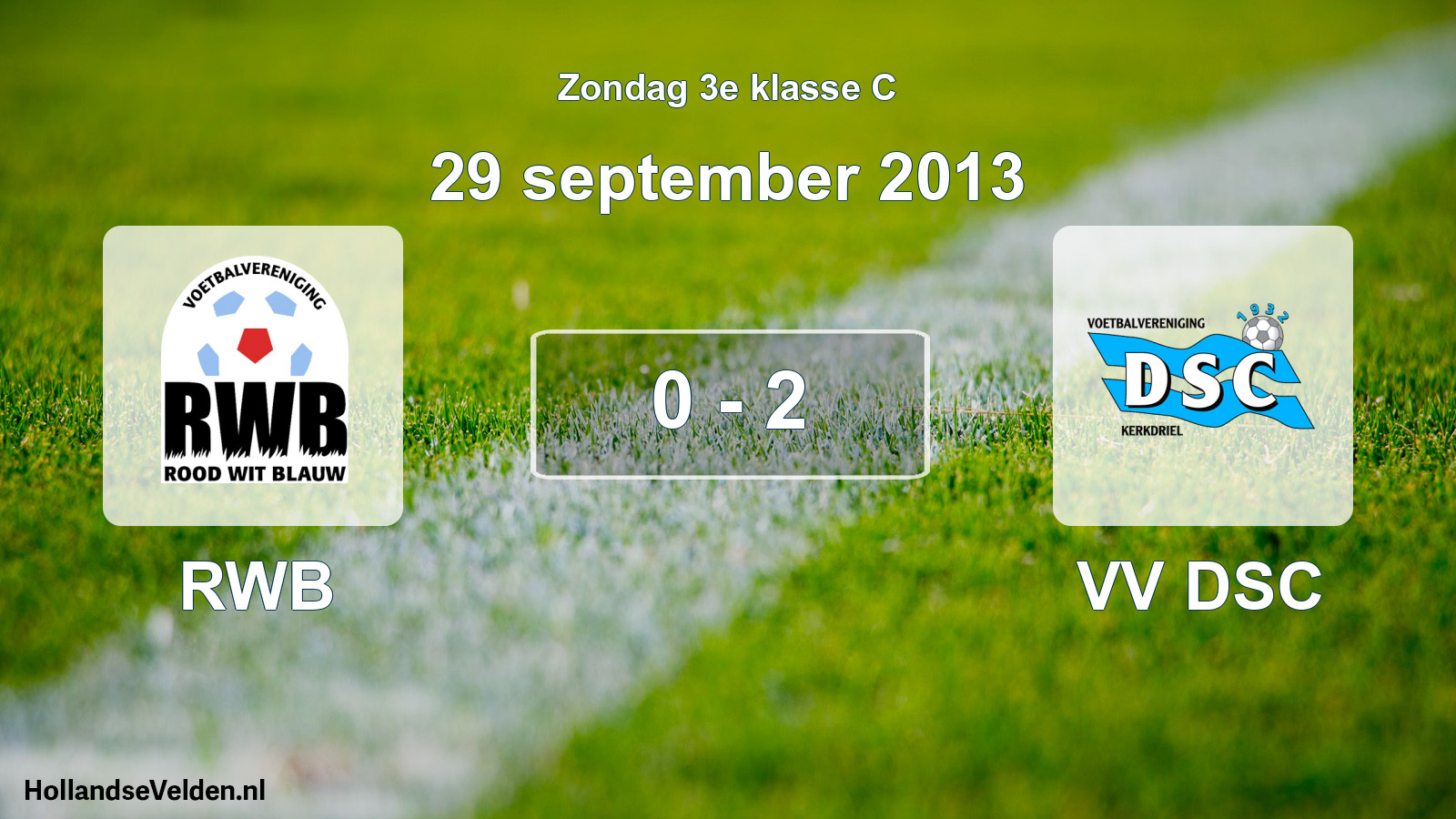 Total number of matches played: RWB - VV DSC 0 - 2 (29 September 2013)