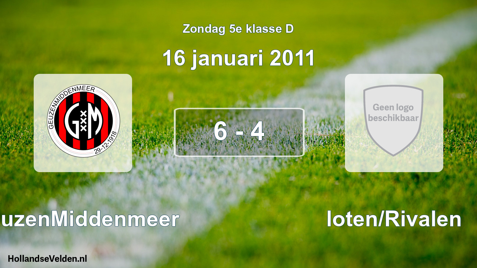 Total number of matches played: GeuzenMiddenmeer - Sloten/Rivalen 6 - 4 (16 January 2011)