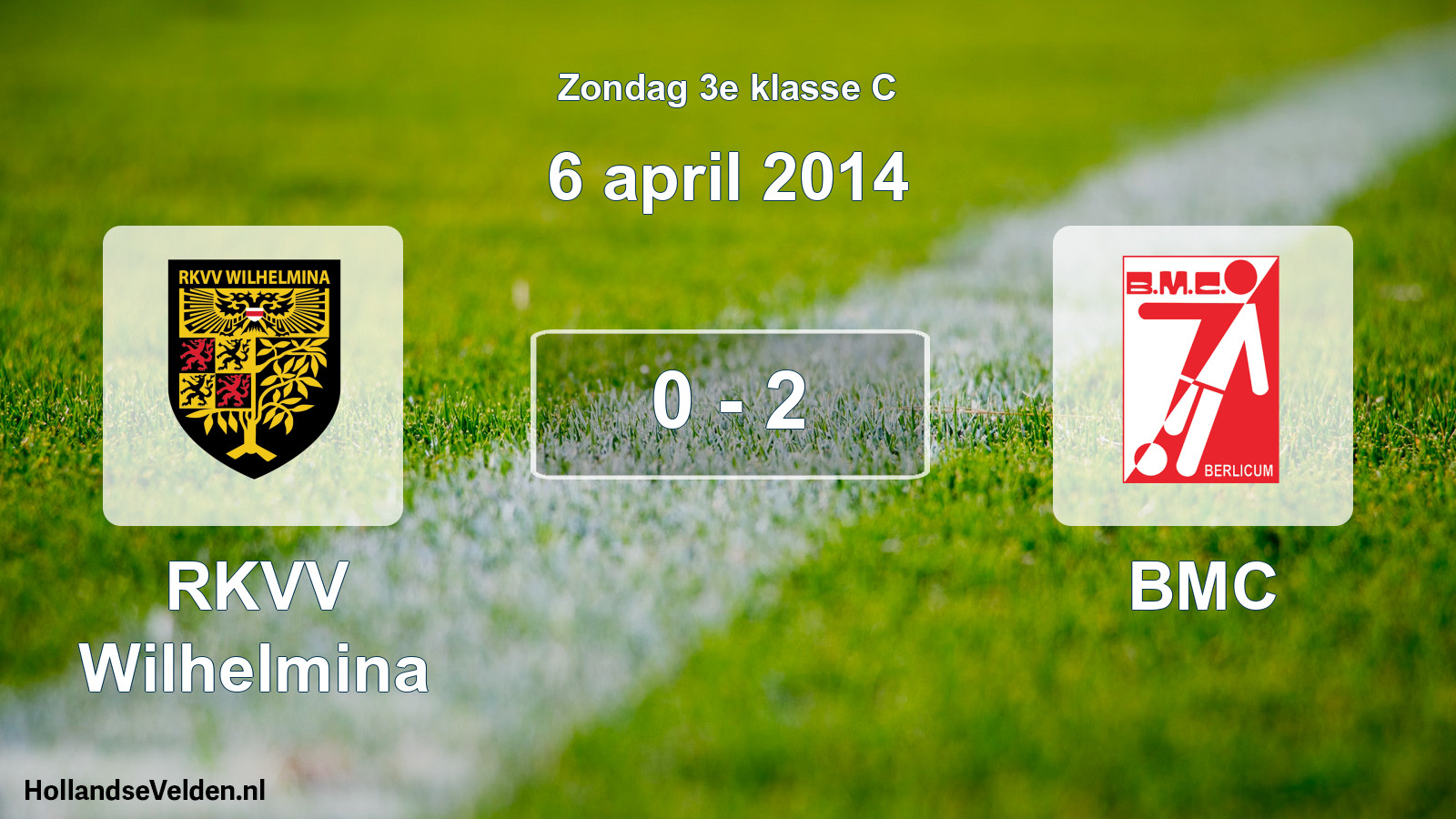 Total number of matches played: RKVV Wilhelmina - BMC 0 - 2 (6 April 2014)