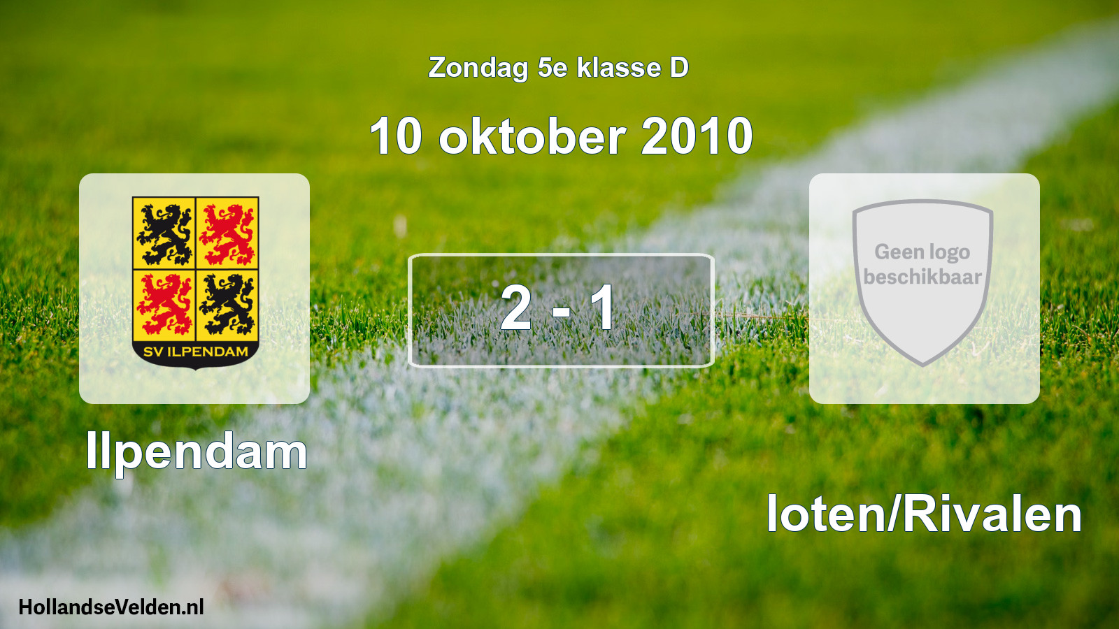 Total number of matches played: Ilpendam - Sloten/Rivalen 2 - 1 (10 October 2010)