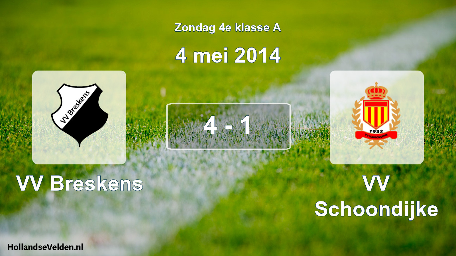 Total number of matches played: VV Breskens - VV Schoondijke 4 - 1 (4 May 2014)