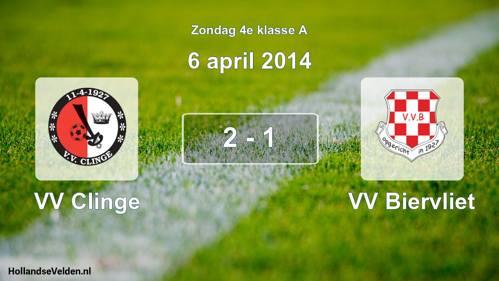 Total number of matches played: VV Clinge - VV Biervliet 2 - 1 (6 April 2014)
