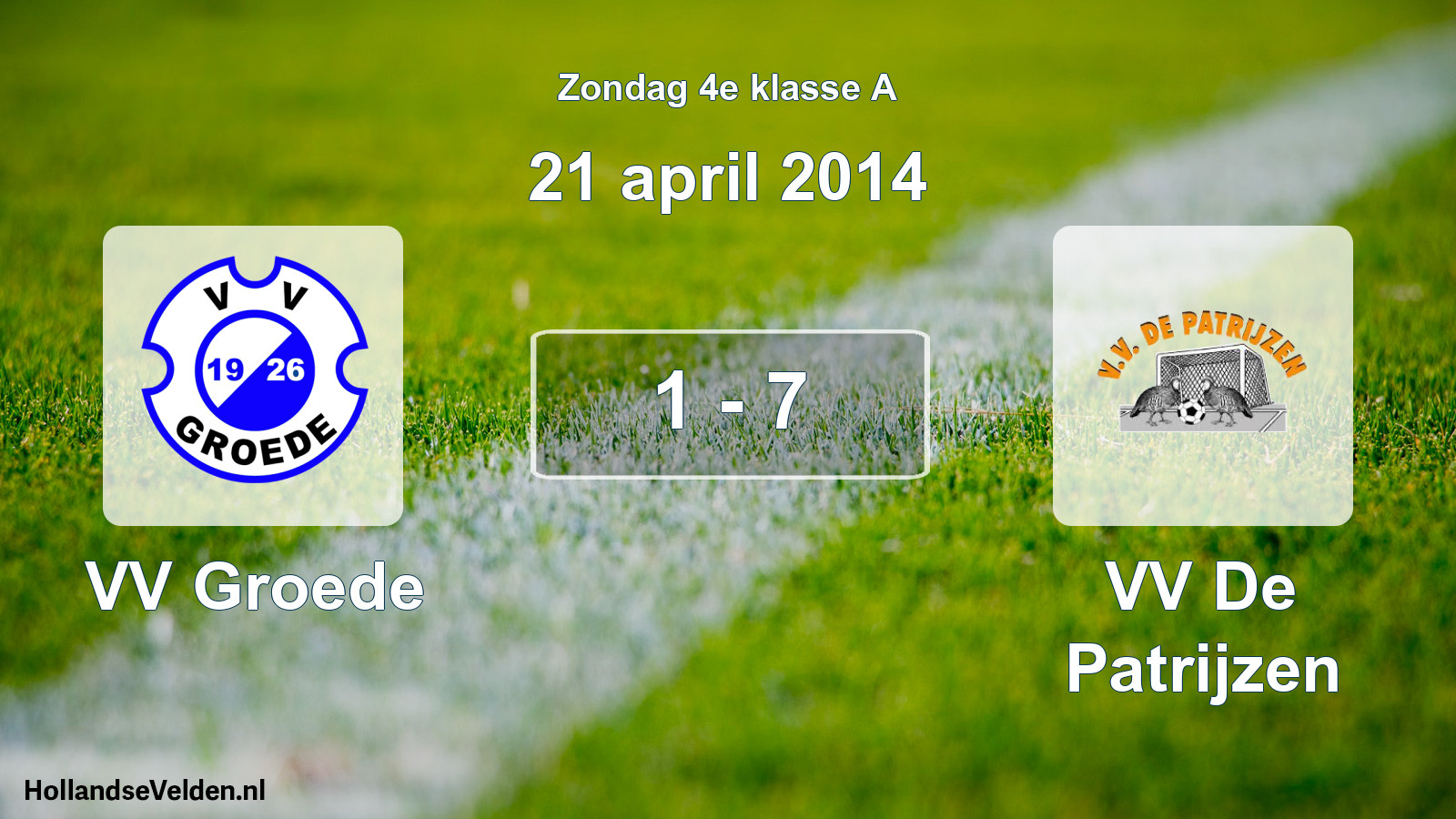 Total number of matches played: VV Groede - VV De Patrijzen 1 - 7 (21 April 2014)