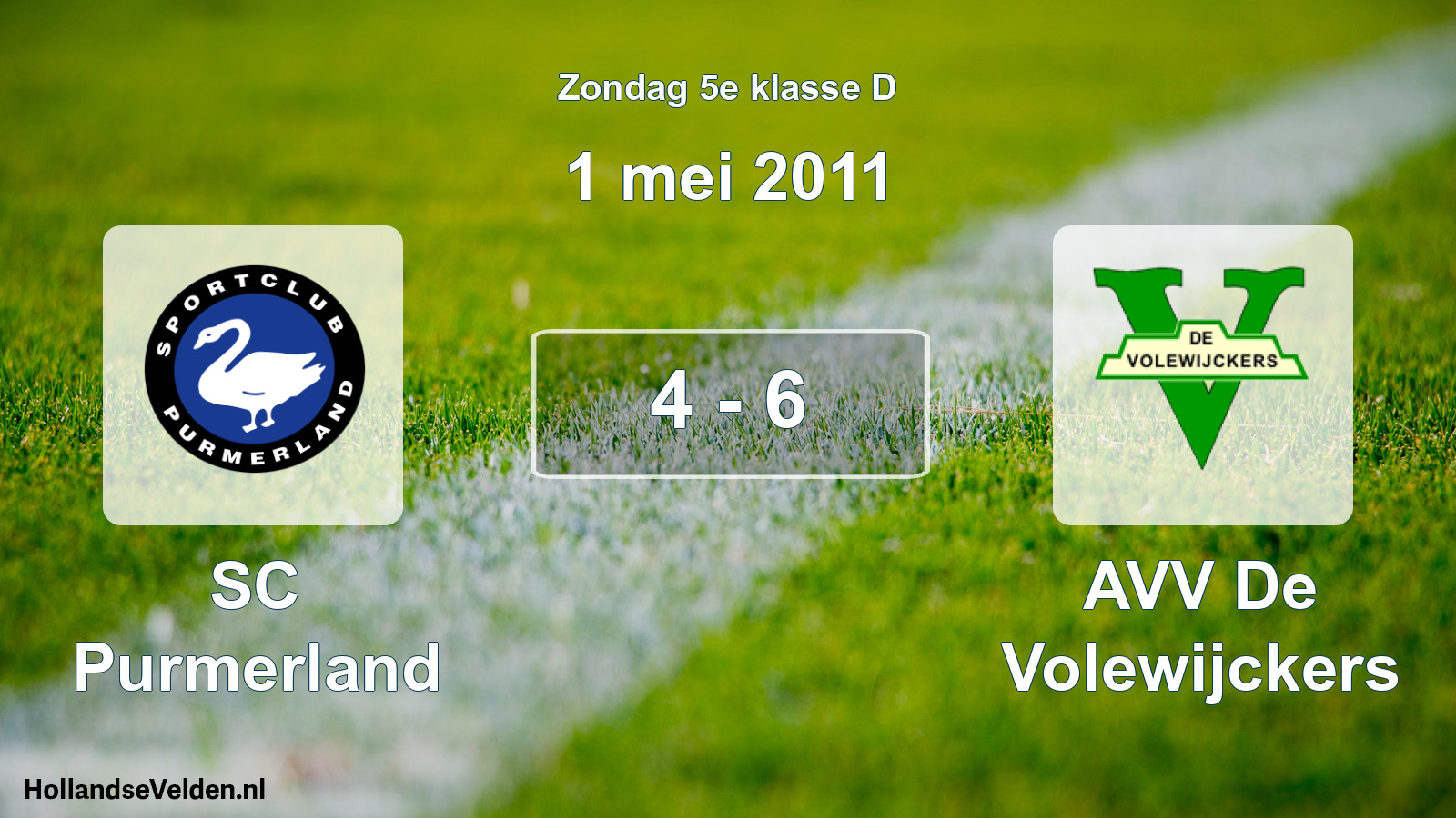 Total number of matches played: SC Purmerland - AVV De Volewijckers 4 - 6 (1 May 2011)