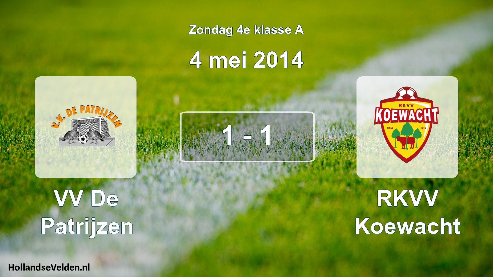 Total number of matches played: VV De Patrijzen - RKVV Koewacht 1 - 1 (4 May 2014)