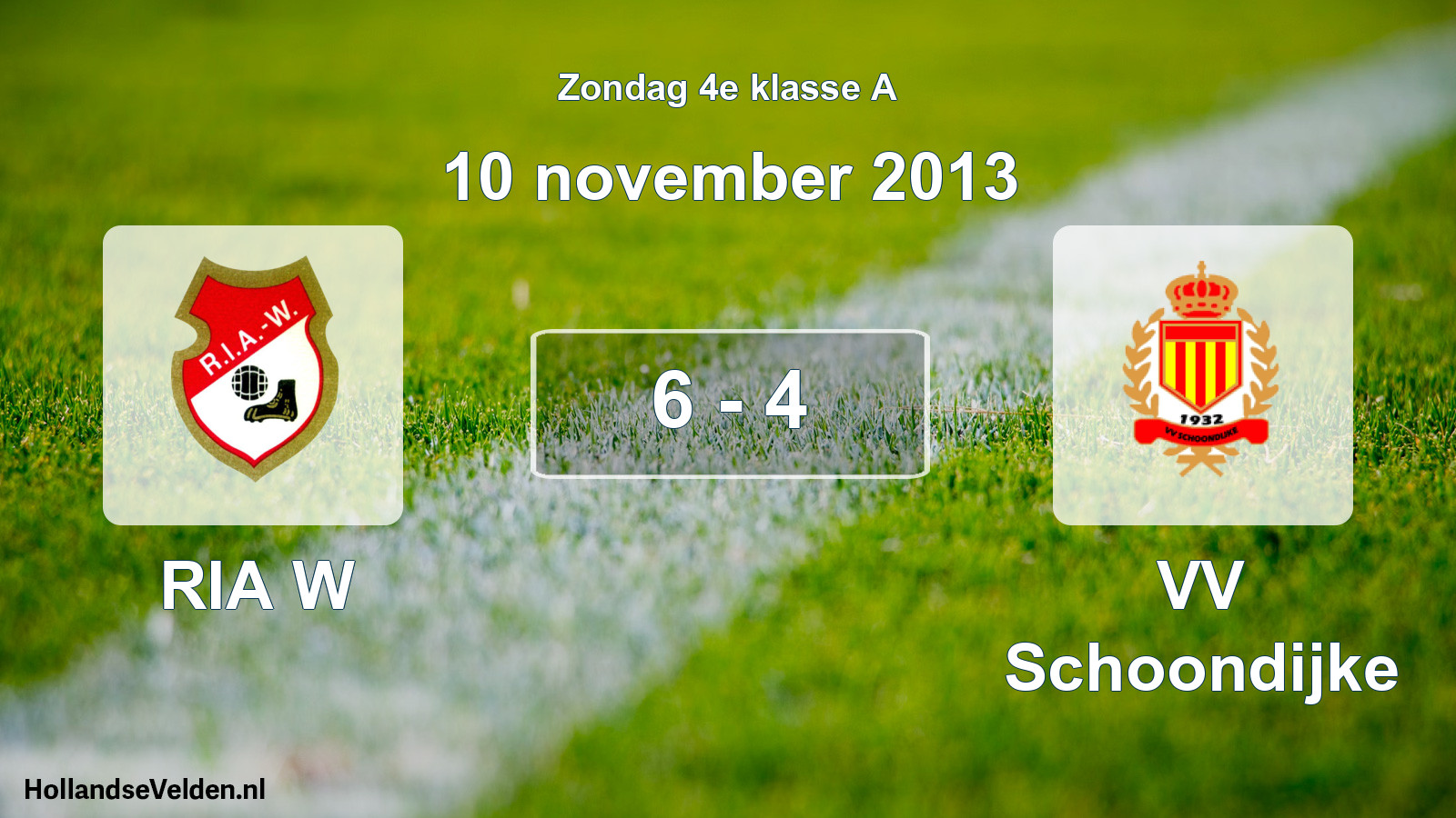 Total number of matches played: RIA W - VV Schoondijke 6 - 4 (10 November 2013)