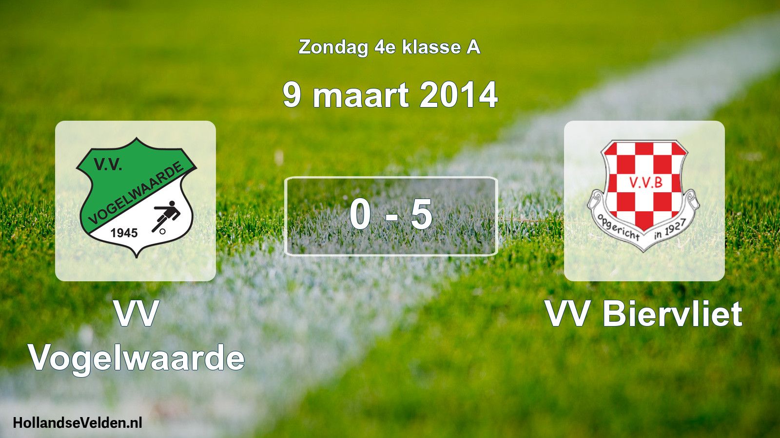 Total number of matches played: VV Vogelwaarde - VV Biervliet 0 - 5 (9 March 2014)