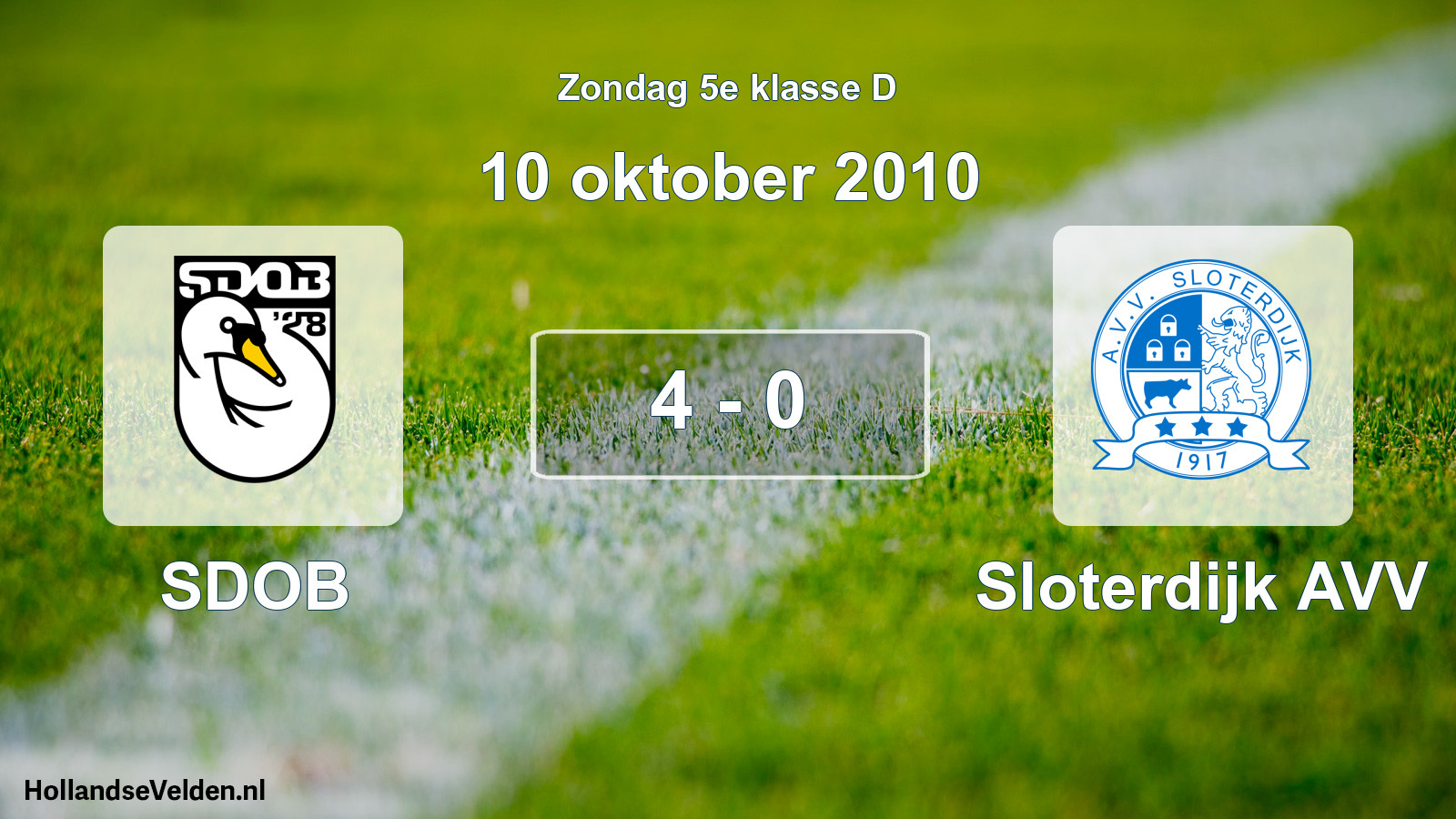 Total number of matches played: SDOB - Sloterdijk AVV 4 - 0 (10 October 2010)