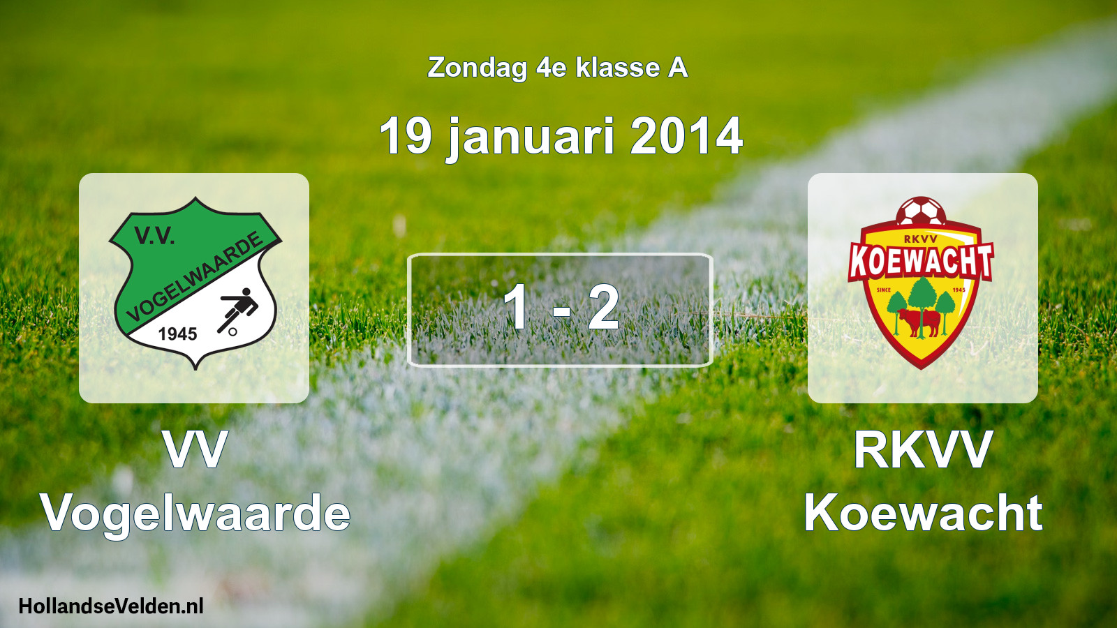 Total number of matches played: VV Vogelwaarde - RKVV Koewacht 1 - 2 (19 January 2014)