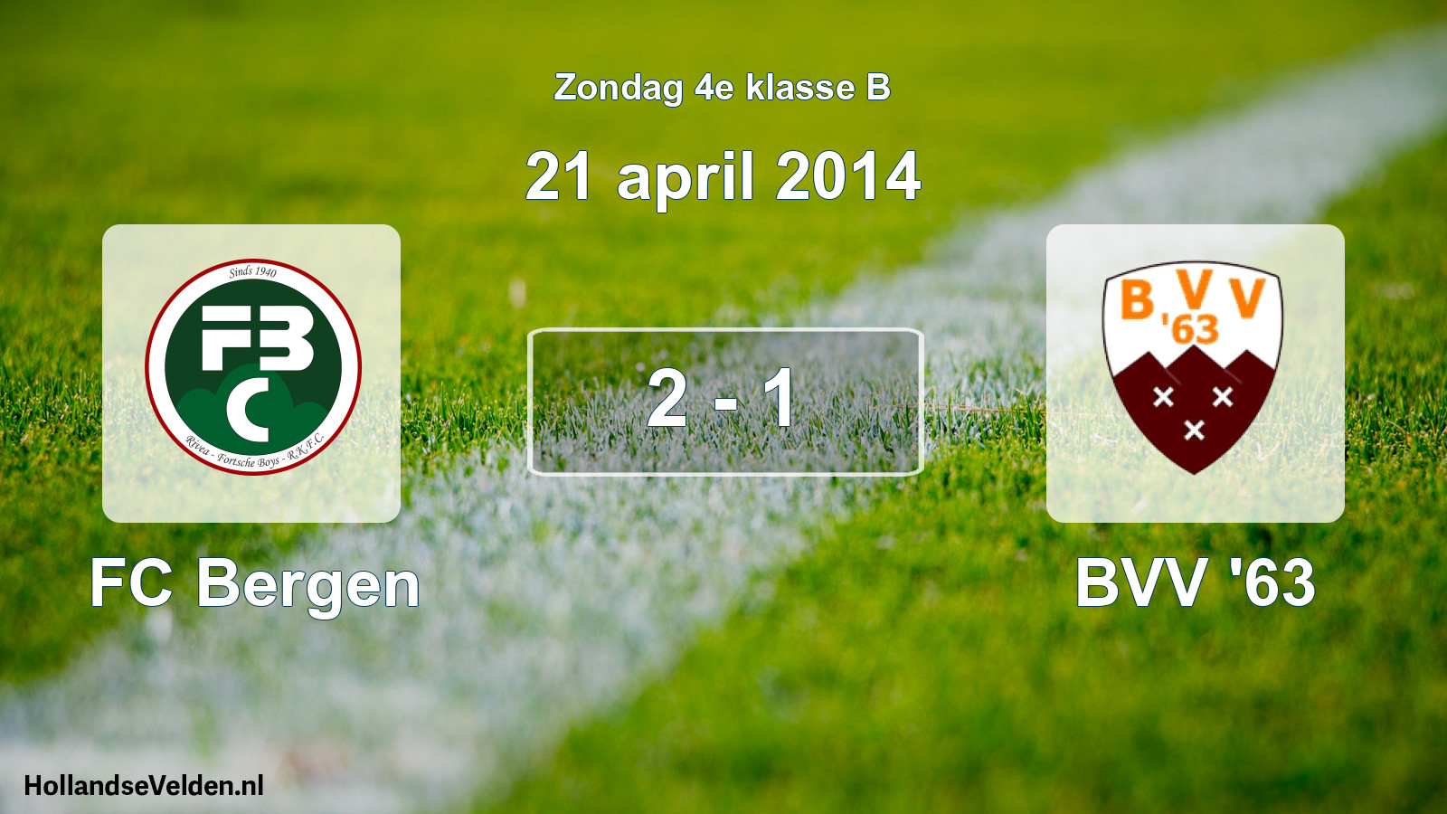 Total number of matches played: FC Bergen - BVV '63 2 - 1 (21 April 2014)