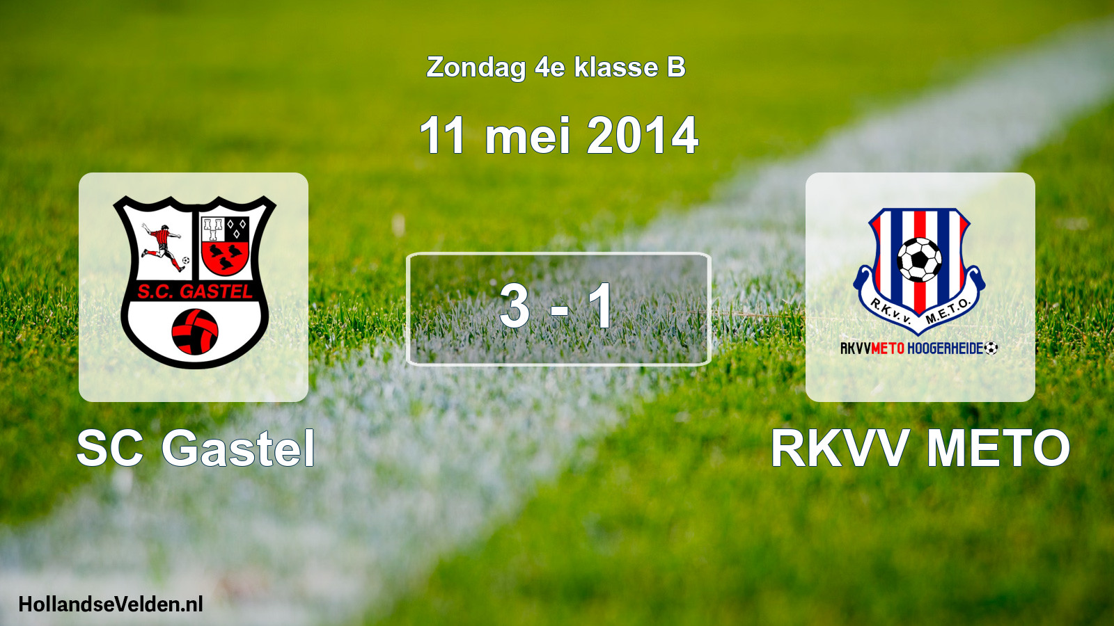 Total number of matches played: SC Gastel - RKVV METO 3 - 1 (11 May 2014)