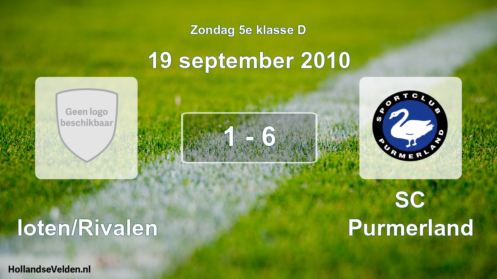 Total number of matches played: Sloten/Rivalen - SC Purmerland 1 - 6 (19 September 2010)