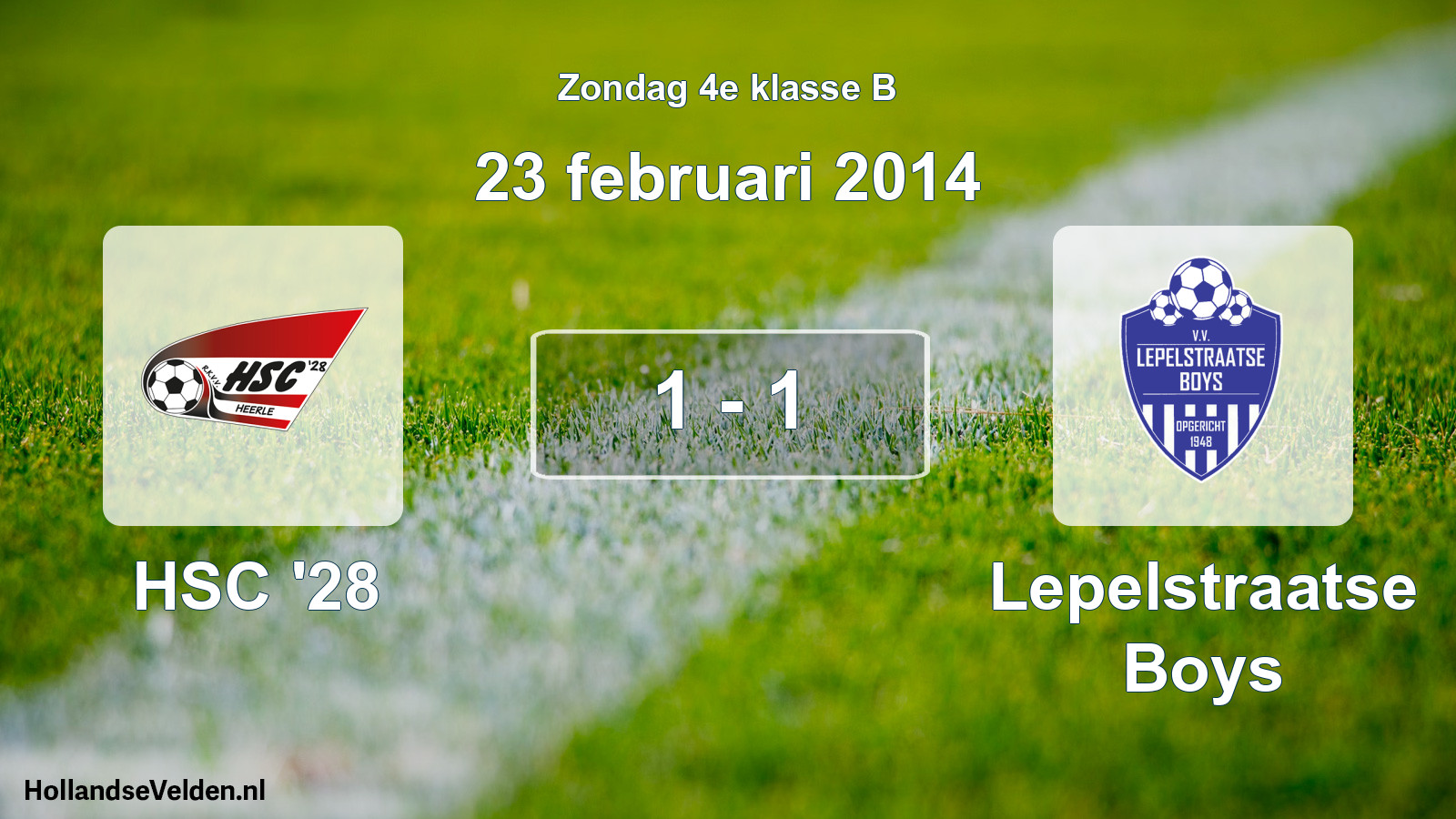 Total number of matches played: HSC '28 - Lepelstraatse Boys 1 - 1 (23 February 2014)