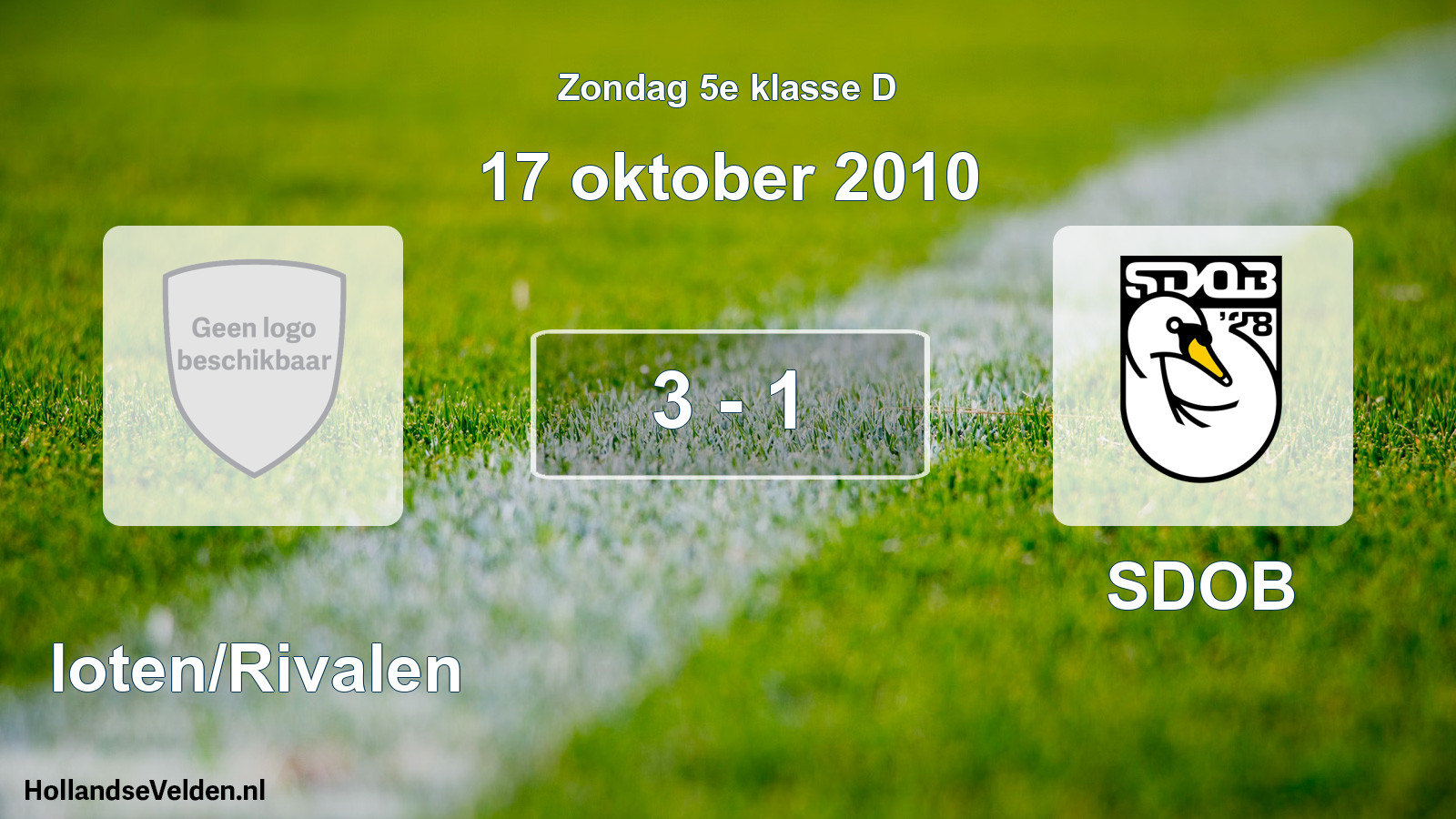 Total number of matches played: Sloten/Rivalen - SDOB 3 - 1 (17 October 2010)