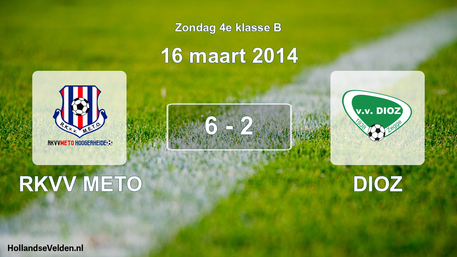 Total number of matches played: RKVV METO - DIOZ 6 - 2 (16 March 2014)