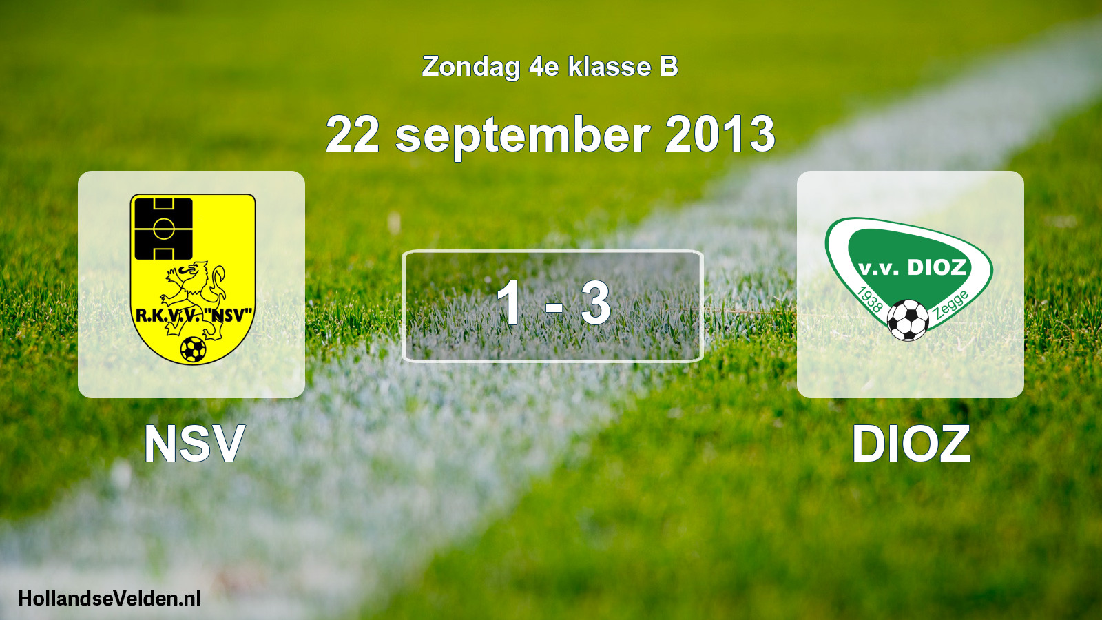Total number of matches played: NSV - DIOZ 1 - 3 (22 September 2013)