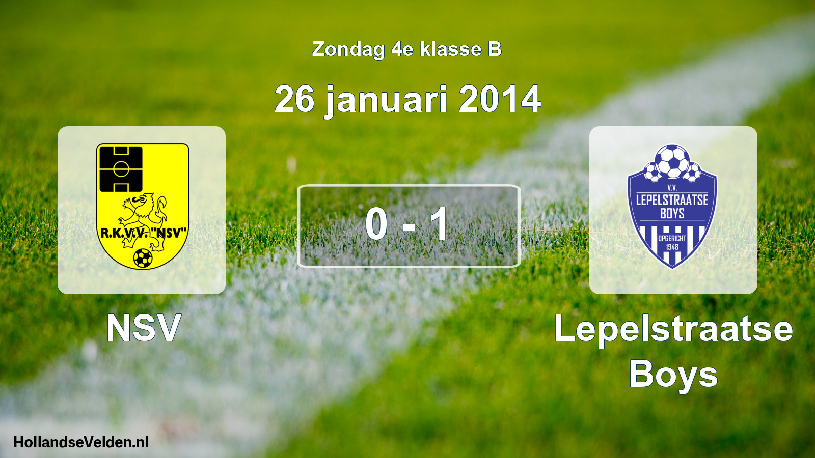 Total number of matches played: NSV - Lepelstraatse Boys 0 - 1 (26 January 2014)